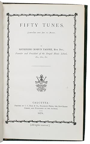 Fifty tunes, composed and set to music.Kolkata (Calcutta), published by the author, printed by I....