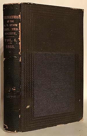 Transactions of the Homoeopathic Medical Society of the State of New York, for the Year 1866.