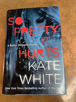 Seller image for So Pretty It Hurts: Bailey Weggins Mystery for sale by Bear Street Books and Records