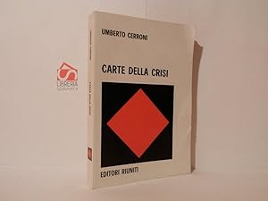 Bild des Verkufers fr Carte della crisi. Taccuino politico-filosofico zum Verkauf von Libreria Spalavera