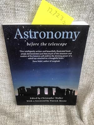 Astronomy Before the Telescope