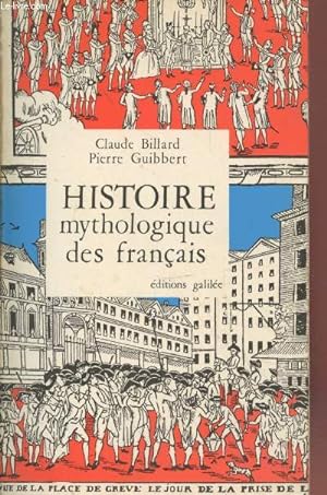 Bild des Verkufers fr Histoire mythologique des franais zum Verkauf von Le-Livre