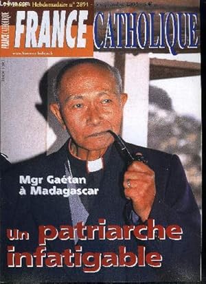 Image du vendeur pour France catholique n 2894 - Irak, la morale de Blair par Yves La Marck, Mort aux mdiateurs par Y.L.M., Un automne brulant ? par Alice Tulle, Madagascar, mission en brousse par Samuel Pruvot, Retour a la terre par Jacques Tronchon, Un patriarche mis en vente par Le-Livre