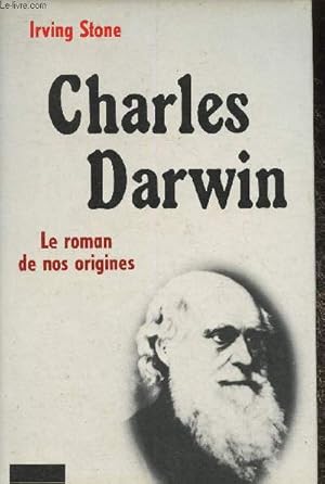 Image du vendeur pour Charles Darwin- Le roman de nos origines mis en vente par Le-Livre