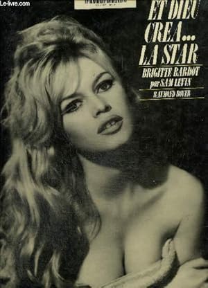 Seller image for Et dieu cra la star: Brigitte Bardot for sale by Le-Livre