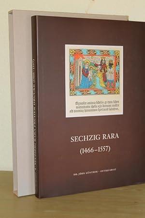 Sechzig Rara. (1466-1557) - (= Antiquariat Jörn Günther, Katalog 4)