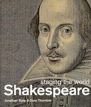 Shakespeare. Staging the World