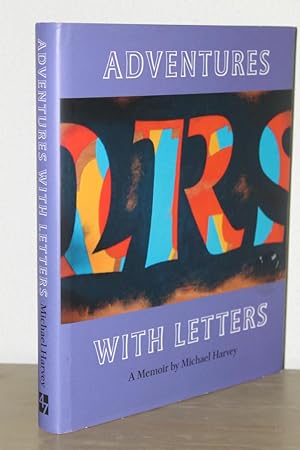 Adventures with Letters. A Memoir by Michael Harvey. Introduction by Alan Powers