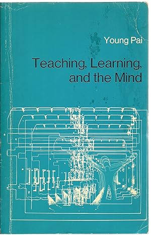 Seller image for Teaching, Learning, and the Mind for sale by Sabra Books