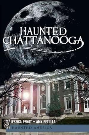 Seller image for Haunted Chattanooga for sale by GreatBookPrices