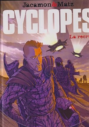 Bild des Verkufers fr Cyclopes , la recrue zum Verkauf von PRISCA
