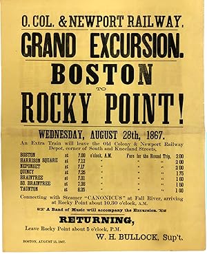 O. Col. & Newport Railway. Grand Excursion. Boston to Rocky Point! Wednesday, August 28, 1867