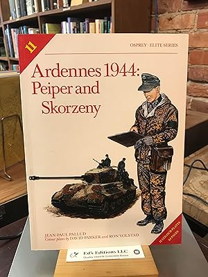 Seller image for Ardennes 1944 Peiper & Skorzeny (Elite) for sale by Ed's Editions LLC, ABAA