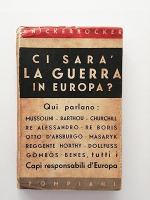 Ci sara la guerra in Europa?