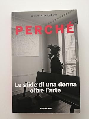 Perche. Le sfide di una donna oltre l arte