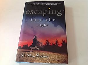 Escaping Into The Night - Signed and inscribed