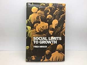 Image du vendeur pour SOCIAL LIMITS TO GROWTH mis en vente par Any Amount of Books