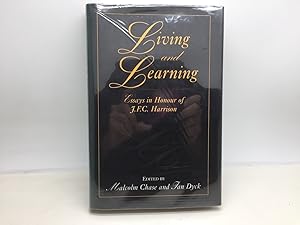 Seller image for LIVING AND LEARNING, ESSAYS IN HONOUR OF J. F. C. HARRISON. for sale by Any Amount of Books
