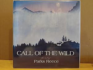 Bild des Verkufers fr Call of the Wild: The Art of Parks Reece zum Verkauf von H.S. Bailey