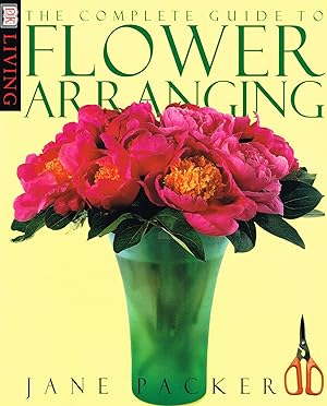 Immagine del venditore per The Complete Guide To Flower Arranging : venduto da Sapphire Books