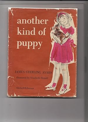 Seller image for Another Kind of Puppy for sale by Beverly Loveless