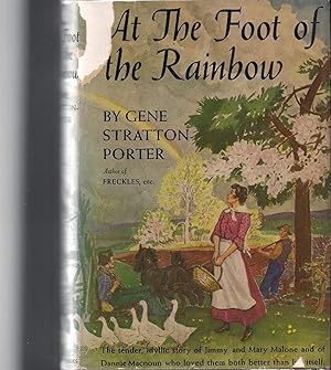 Seller image for At the Foot of the Rainbow for sale by Beverly Loveless