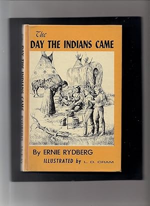 Imagen del vendedor de The Day the Indians Came a la venta por Beverly Loveless