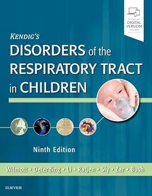 Seller image for Kendig's Disorders of the Respiratory Tract in Children for sale by GreatBookPricesUK