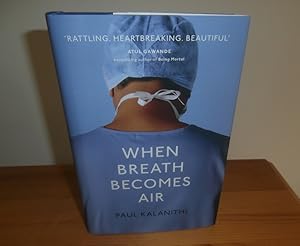 Imagen del vendedor de When Breath Becomes Air a la venta por Kelleher Rare Books