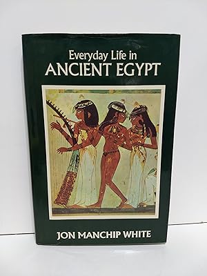 Seller image for Everyday Life in Ancient Egypt for sale by Fleur Fine Books