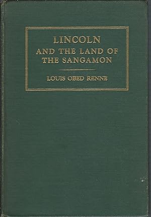 Seller image for Lincoln and the Land of the Sangamon for sale by MyLibraryMarket