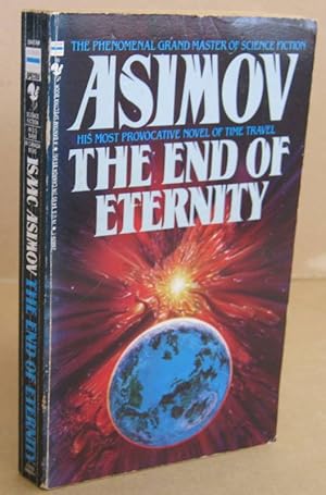 Imagen del vendedor de The End of Eternity a la venta por Mainly Fiction