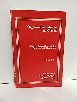 Organization Behavior and Change : Managing Human Resources for Organizational Effectiveness