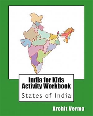 Bild des Verkufers fr India for Kids Activity Workbook : States of India zum Verkauf von GreatBookPrices