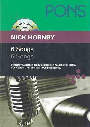 Seller image for 6 Songs = 6 Songs. Nick Hornby / PONS read & listen. for sale by Fundus-Online GbR Borkert Schwarz Zerfa