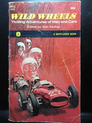 Seller image for WILD WHEELS: Thrilling Adventures of Men and Cars for sale by The Book Abyss