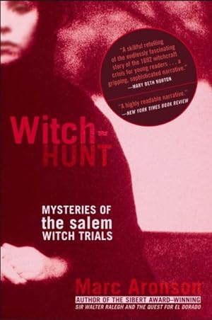 Seller image for Witch-Hunt : Mysteries Of The Salem Witch Trials for sale by GreatBookPrices