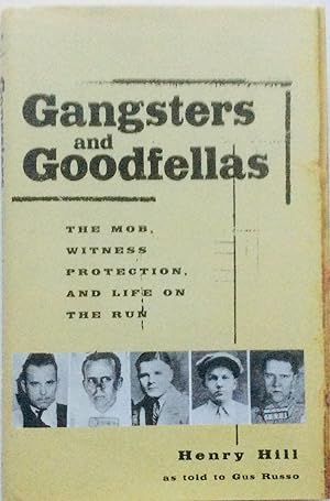 Image du vendeur pour Gangsters and Goodfellas mis en vente par Jay's Basement Books