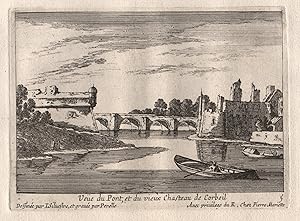 Image du vendeur pour Veue du Pont et du vieux Chasteau de Corbeil " - Paris Chateau de Corbeil-Essonnes mis en vente par Antiquariat Steffen Vlkel GmbH