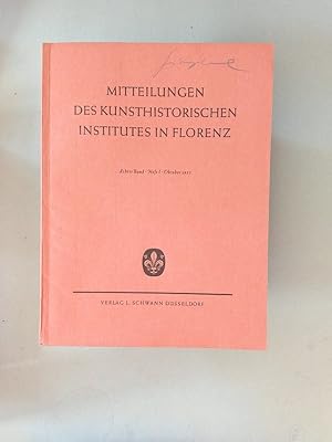 Imagen del vendedor de Mitteilungen des Kunsthistorischen Institutes in Florenz. 8. (Achter) Band, Heft 1, Oktober 1957. a la venta por avelibro OHG