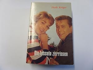 Seller image for Die Fesseln zerrissen for sale by Gerald Wollermann