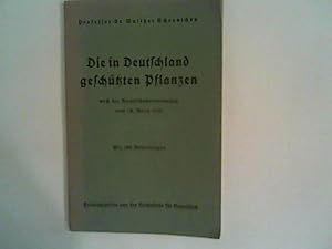 Imagen del vendedor de Die in Deutschland geschtzten Pflanzen nach der Naturschutzverordnung vom 18. Mrz 1936 von der Reichsstelle fr Naturschutz a la venta por ANTIQUARIAT FRDEBUCH Inh.Michael Simon