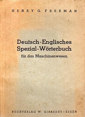 Bild des Verkufers fr Deutsch-englisches Spezial-Wrterbuch fr das Maschinenwesen mit zum Verkauf von Clivia Mueller