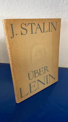 Stalin über Lenin
