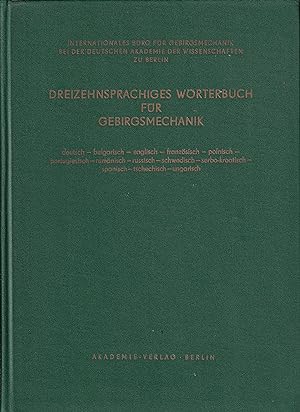 Seller image for Dreizehnsprachiges Wrterbuch fr Gebirgsmechanik (deutsch, bulgarisch for sale by Clivia Mueller