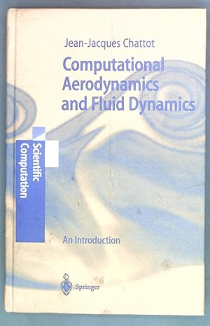 Imagen del vendedor de Computational aerodynamics and fluid dynamics : an introduction. Physics and astronomy online library a la venta por books4less (Versandantiquariat Petra Gros GmbH & Co. KG)