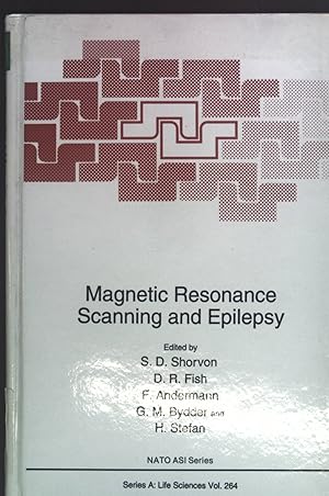 Imagen del vendedor de Magnetic Resonance Scanning and Epilepsy. Nato ASI Series a la venta por books4less (Versandantiquariat Petra Gros GmbH & Co. KG)