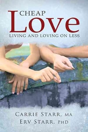 Immagine del venditore per Cheap Love : Living and Loving on Less venduto da GreatBookPricesUK