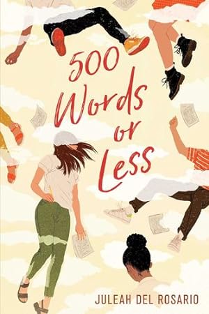 Image du vendeur pour 500 Words or Less by del Rosario, Juleah [Paperback ] mis en vente par booksXpress