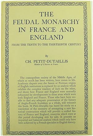 Seller image for The Feudal Monarchy in France and England from the Tenth to the Thirteenth Century for sale by PsychoBabel & Skoob Books